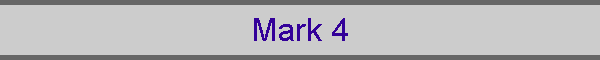 Mark 4