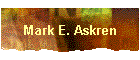 Mark E. Askren