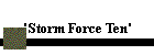 'Storm Force Ten'